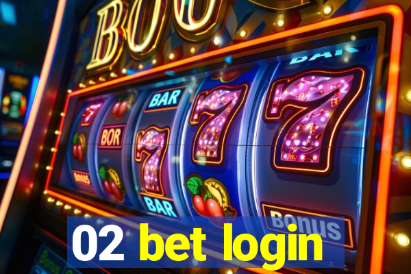 02 bet login